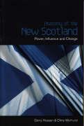 Anatomy of the New Scotland: Power, Influence and Change