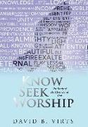Know Seek Worship