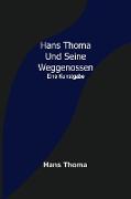 Hans Thoma und seine Weggenossen