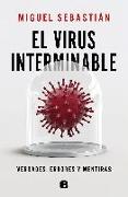 El virus interminable