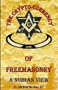 The Crypto-Currency of Freemasonry