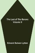 The Last of the Barons Volume II