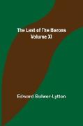 The Last of the Barons Volume XI