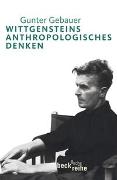 Wittgensteins anthropologisches Denken