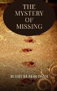 THE MYSTERY OF MISSING