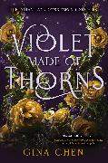 Violet Made of Thorns