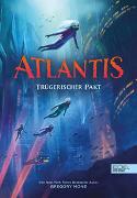 Atlantis (Band 2) – Trügerischer Pakt