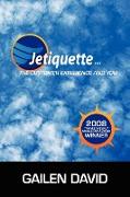 Jetiquette...The Customer Experience and You