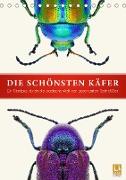 Die schönsten Käfer (Tischkalender 2023 DIN A5 hoch)