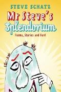 Mr. Steve's Splendorium
