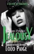 Jealousy - A Sisters of Sin Novel