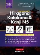Lernen Japanisch Hiragana, Katakana und Kanji N5 - Arbeitsbuch für Anfänger