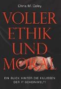 Voller Ethik und Moral