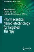 Pharmaceutical Nanobiotechnology for Targeted Therapy