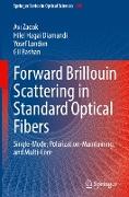 Forward Brillouin Scattering in Standard Optical Fibers