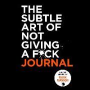 The Subtle Art of Not Giving a F*ck Journal