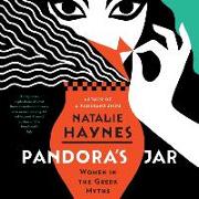 Pandora's Jar: Women in the Greek Myths