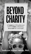 Beyond Charity