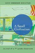 A Small Civilization