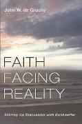 Faith Facing Reality