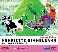 Henriette Bimmelbahn und ihre Freunde (1 CD)