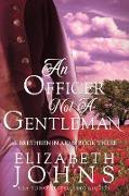 An Officer, Not A Gentleman