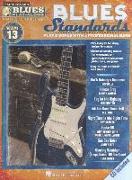 Blues Standards: Play 8 Songs with a Professional Band [With CD (Audio)]