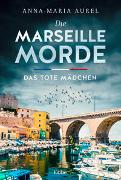 Die Marseille Morde - Das tote Mädchen