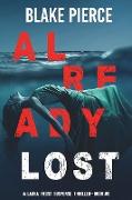 Already Lost (A Laura Frost FBI Suspense Thriller-Book 8)