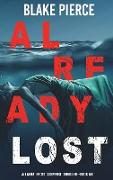 Already Lost (A Laura Frost FBI Suspense Thriller-Book 8)