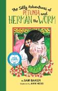 The Silly Adventures of Petunia and Herman the Worm