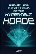 Aavan and the Attack of the Hyper-naut Horde