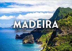 Madeira - Die Blumeninsel im Atlantik. (Wandkalender 2023 DIN A2 quer)