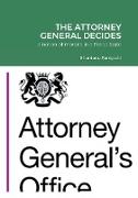 THE ATTORNEY GENERAL DECIDES