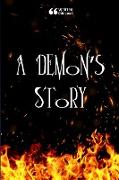 A Demon's Story