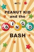 Peanut Kid and the Bingo Bash