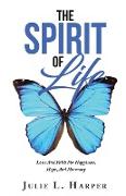 THE SPIRIT OF LIFE