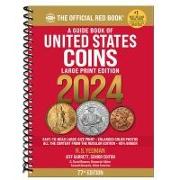 The Official Red Book a Guide Book of United States Coins Large Print
