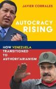Autocracy Rising