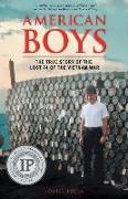 American Boys: The True Story of the Lost 74 of the Vietnam War
