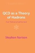 QCD as a Theory of Hadrons