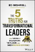 The 5 Truths for Transformational Leaders