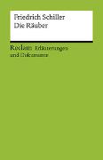 Erläuterungen und Dokumente zu Friedrich Schiller: Die Räuber
