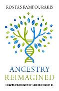 Ancestry Reimagined