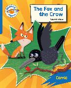 Reading Planet: Rocket Phonics – Target Practice - The Fox and the Crow - Blue