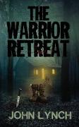 The Warrior Retreat