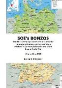 SOE's BONZOS Volume One: Anti-Nazi German prisoners of war trained for sabotage, subversion and assassination missions in Germany before the en