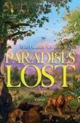 Paradises Lost: The Passage Through Time: Book 1 - A Novel