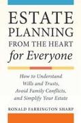 Estate Planning from the Heart for Everyone