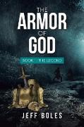 The Armor of God: Book 1: the Legend